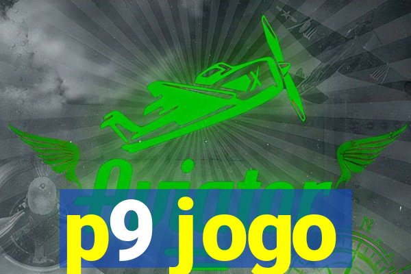 p9 jogo